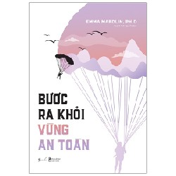 Bước Ra Khỏi Vùng An Toàn - Emma Mardlin, Ph.D [HCM]