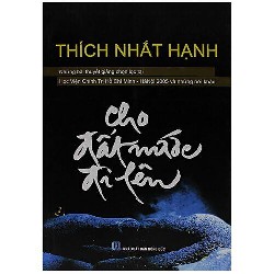 [SÁCH CŨ HCM] Cho Đất Nước Đi Lên - Thích Nhất Hạnh