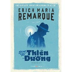 Bóng Tối Thiên Đường - Erich Maria Remarque [LK]