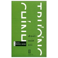 Dưới Mắt Tôi - Trương Chính