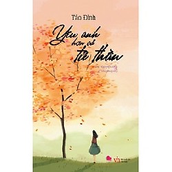 [SÁCH CŨ HCM] Yêu Anh Hơn Cả Tử Thần ( Tái Bản 2017) - Tào Đình