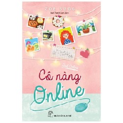 Cô Nàng Online - Girl Online - Zoe Sugg [HCM]