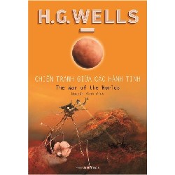 Chiến Tranh Giữa Các Hành Tinh - H. G. Wells [LK]