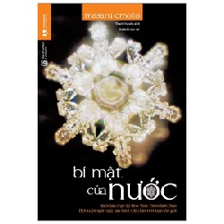Bí Mật Của Nước (Tái Bản 2021) - Masaru Emoto [HCM]