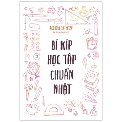 [SÁCH CŨ HCM] Bí Kíp Học Tập Chuẩn Nhật - Akihiro Shimizu