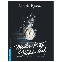 [SÁCH CŨ HCM] Muôn Kiếp Nhân Sinh - Nguyên Phong