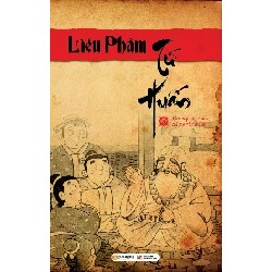 [SÁCH CŨ HCM] Liễu Phàm Tứ Huấn (Tái Bản 2013) - Liễu Phàm