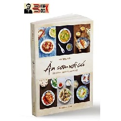 Ăn Cơm Với Cá - 30 Món Cá Ngon Của Người Việt - Giang Vũ [HCM]