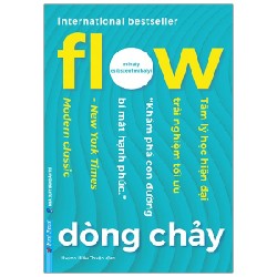 Flow - Dòng Chảy - Mihaly Csikszentmihalyi [LK]
