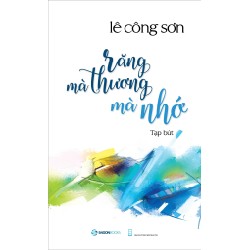Răng Mà Thương Mà Nhớ - Lê Công Sơn [HCM]