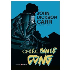 Chiếc Bản Lề Cong - John Dickson Carr [HCM]