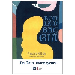 [SÁCH CŨ HCM] Bọn Làm Bạc Giả - André Gide