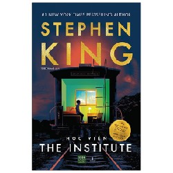Học Viện - The Institute - Stephen King [HCM]