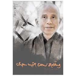 Chọn Một Con Đường - Thượng Tọa Thích Giác Viên [HCM]