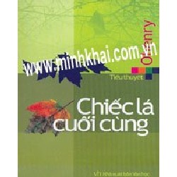 [SÁCH CŨ HCM] Chiếc Lá Cuối Cùng - Ohenry