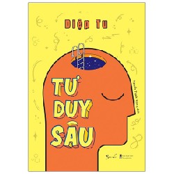 Tư Duy Sâu - Diệp Tử [HCM]