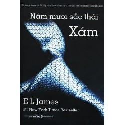 [SÁCH CŨ HCM] 50 Sắc Thái - Tập 1: Xám (Tái Bản 2013) - E. L. James