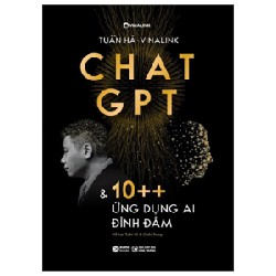 Chat GPT Và 10++ Ứng Dụng AI Đình Đám - Tuấn Hà [HCM]