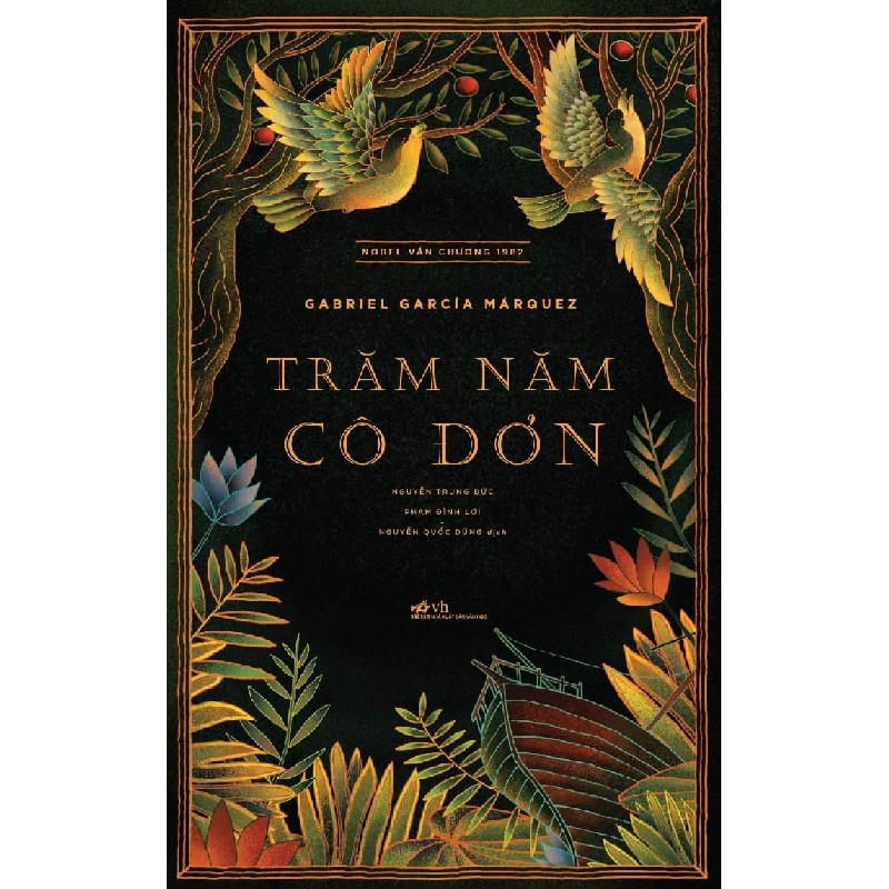 Trăm Năm Cô Đơn - Gabriel Garcia Marquez [HCM] 2052