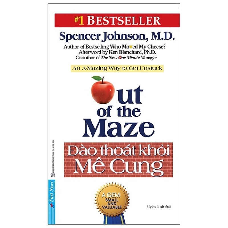Đào Thoát Khỏi Mê Cung - Spencer Johnson [LK] 1131