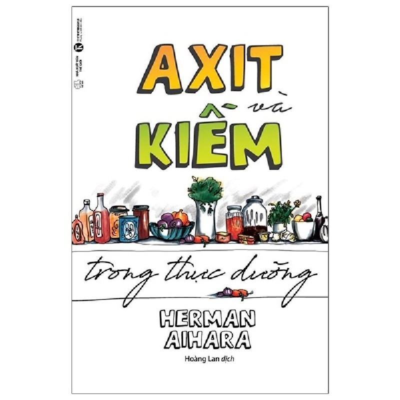 [SÁCH CŨ HCM] Axit Và Kiềm Trong Thực Dưỡng (Tái Bản 2018) - Herman Aihara 2249