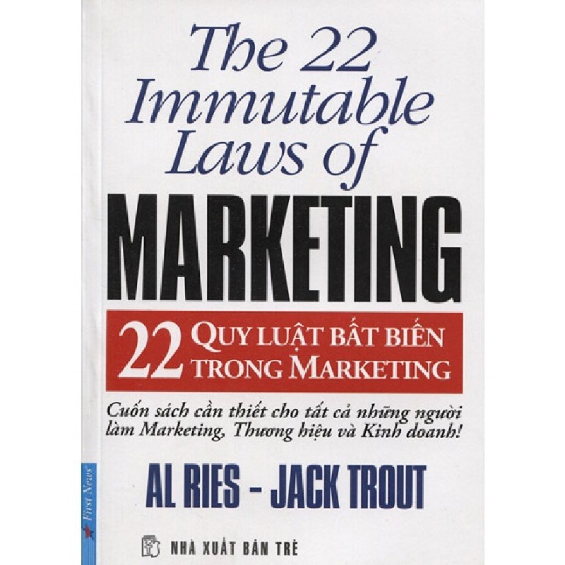 [SÁCH CŨ HCM] 22 Quy Luật Bất Biến Trong Marketing (Tái Bản 2011) - Al Ries, Jack Trout 1275