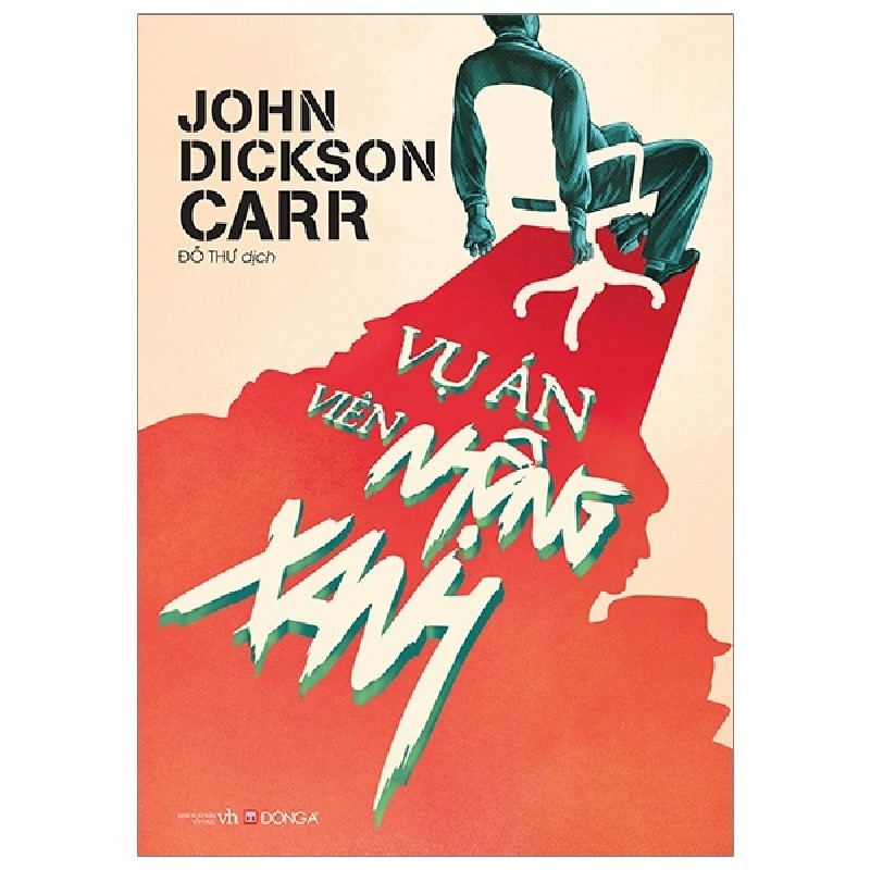 Vụ Án Viên Nhộng Xanh - John Dickson Carr [LK] 2156