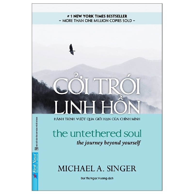 Cởi Trói Linh Hồn (Tái Bản 2022) - Michael A. Singer [LK] 2094