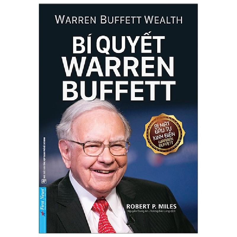 Bí Quyết Warren Buffett (Tái Bản 2020) - Robert P. Miles [LK] 1133