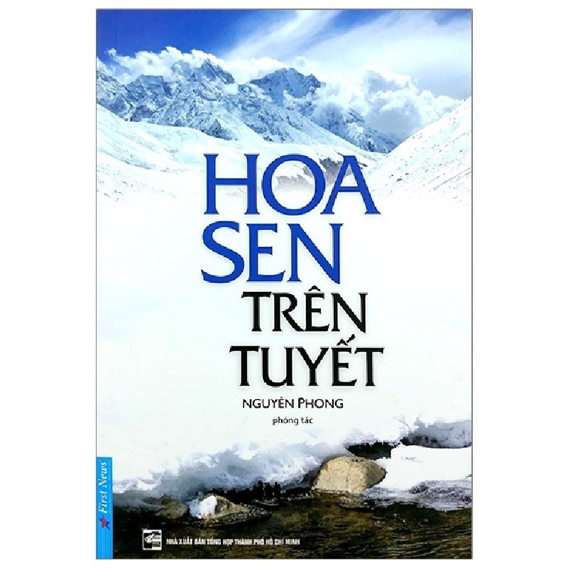 Hoa Sen Trên Tuyết (Tái Bản 2020) - Nguyên Phong [LK] 2162