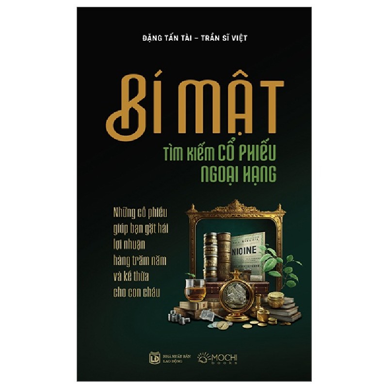 Bí Mật Tìm Kiếm Cổ Phiếu Ngoại Hạng - Đặng Tấn Tài, Trần Sĩ Việt [HCM] 1538
