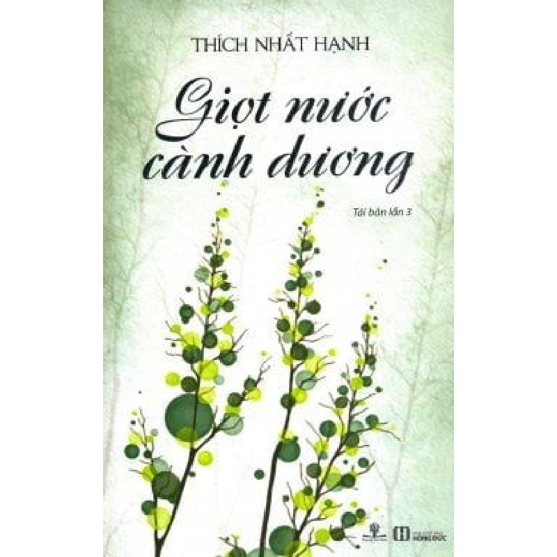 [SÁCH CŨ HCM] Giọt Nước Cành Dương (Tái Bản 2016) - Thích Nhất Hạnh 1443