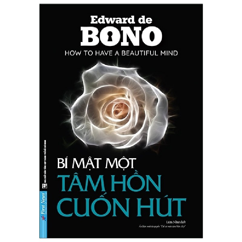 Bí Mật Một Tâm Hồn Cuốn Hút - Edward De Bono [LK] 1048