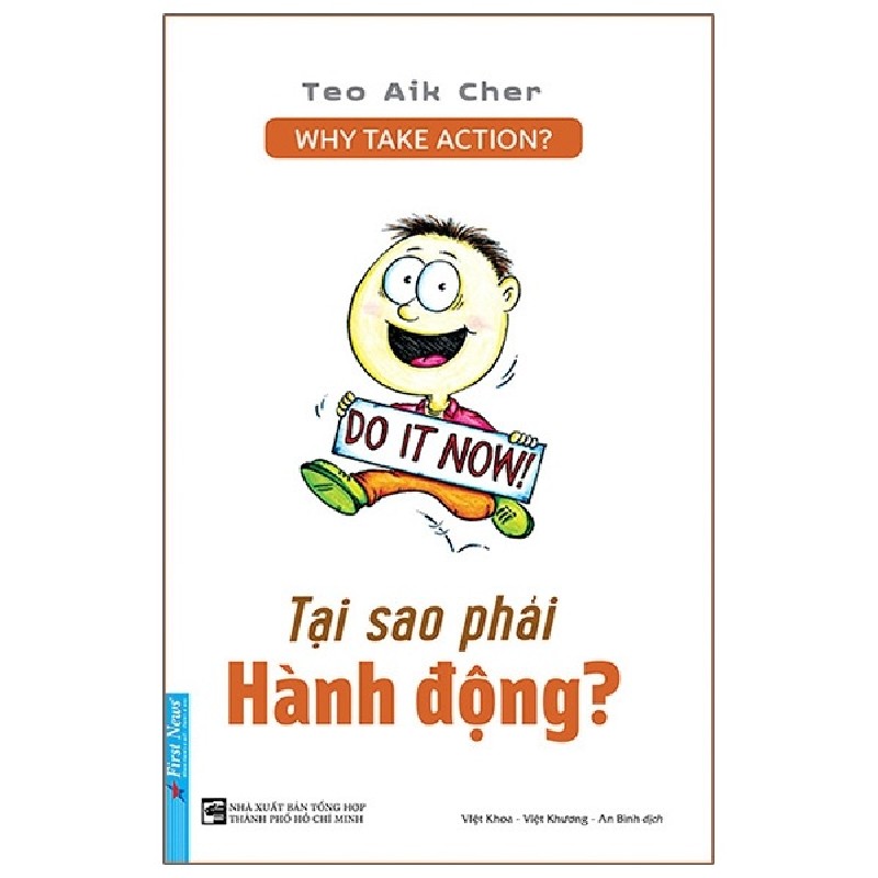 Tại Sao Phải Hành Động? (Tái Bản 2020) - Teo Ail Cher [LK] 1102