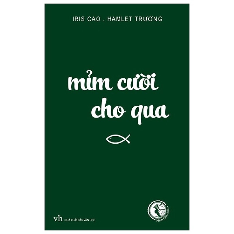 Mỉm Cười Cho Qua - Hamlet Trương, Iris Cao [HCM] 1884