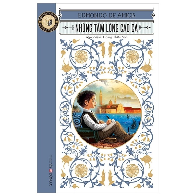 Những Tấm Lòng Cao Cả (Tái Bản 2020) - Edmondo De Amicis [LK] 2142