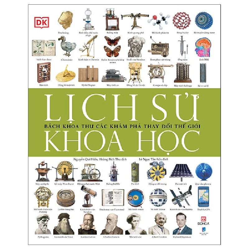 Lịch Sử Khoa Học - Bách Khoa Thư Các Khám Phá Thay Đổi Thế Giới (Bìa Cứng) - DK [LK] 901