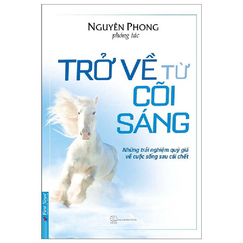 Trở Về Từ Cõi Sáng (Tái Bản 2022) - Nguyên Phong [LK] 1185