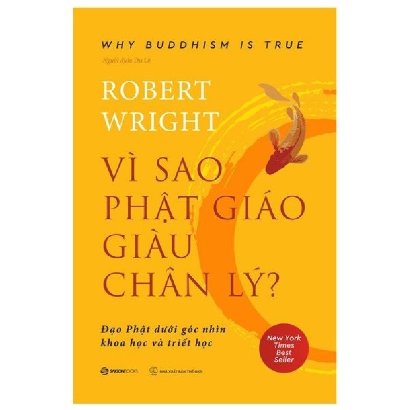 Vì Sao Phật Giáo Giàu Chân Lý - Why Buddhism Is True - Robert Wright [HCM] 1838