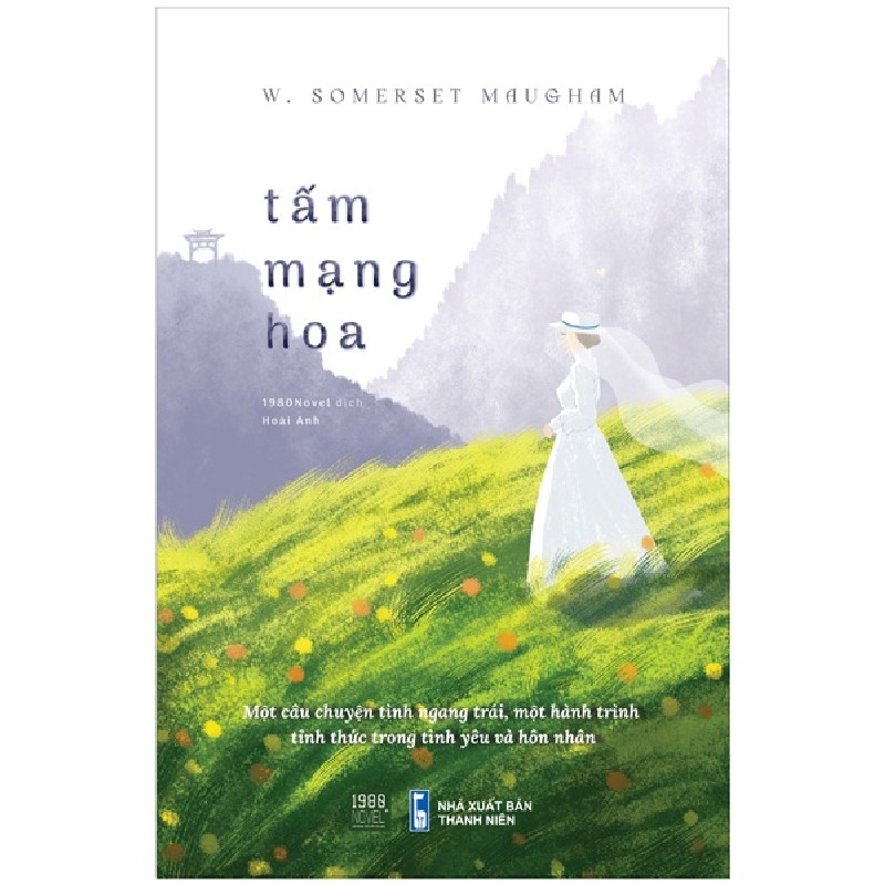 Tấm Mạng Hoa - W Somerset Maugham 1776