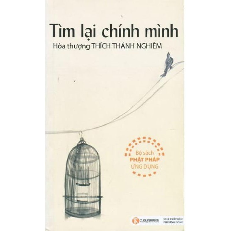 Tìm Lại Chính Mình (Tái Bản 2018) - Hoà thượng Thích Thánh Nghiêm [HCM] 1964