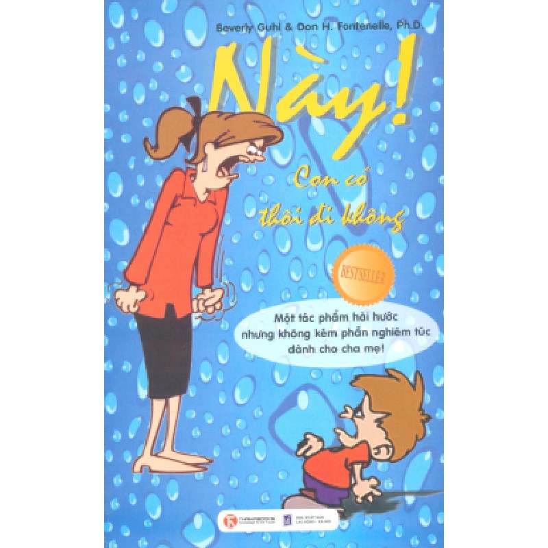 [SÁCH CŨ HCM] Này! Con Có Thôi Đi Không - Beverly Guhl , Don H. Fontenelle 1417
