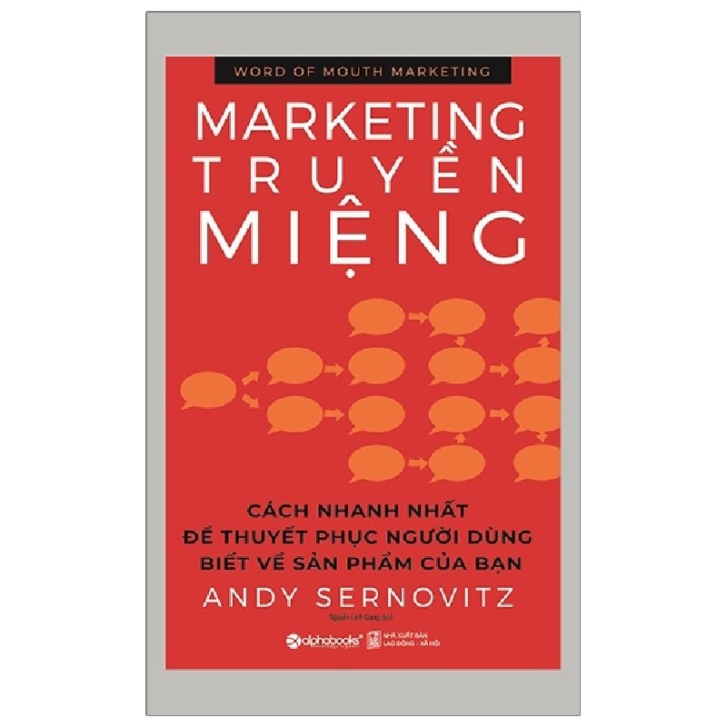 Marketing Truyền Miệng (Tái Bản 2023) - Andy Sernovitz [HCM] 1386