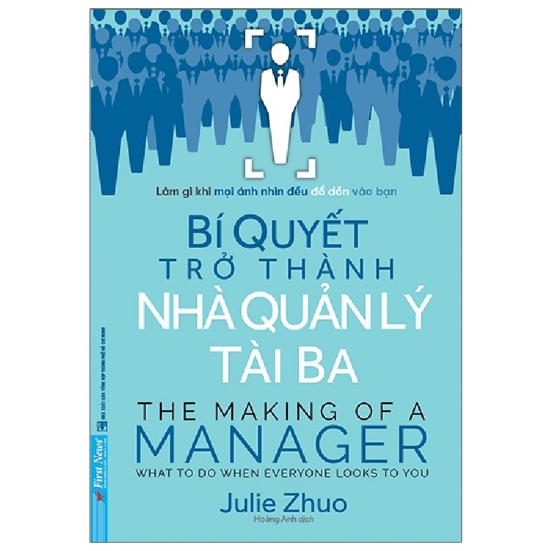 Bí Quyết Trở Thành Nhà Quản Lý Tài Ba - Julie Zhuo [LK] 1115