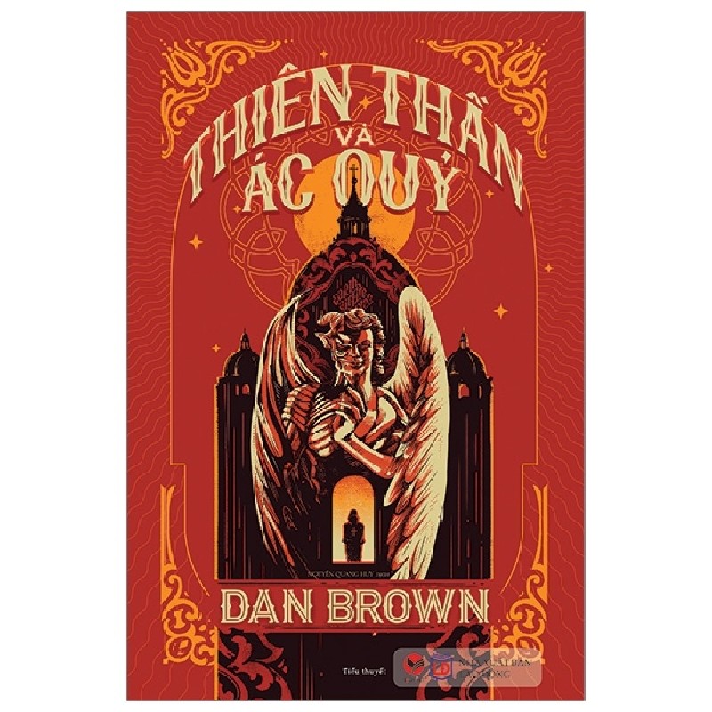 [SÁCH CŨ HCM] Thiên Thần Và Ác Quỷ (Bìa Cứng) (Tái Bản 2020) - Dan Brown 941