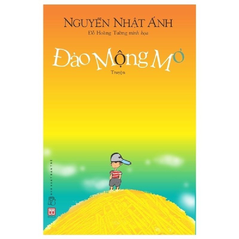 Đảo Mộng Mơ (Tái Bản 2022) - Nguyễn Nhật Ánh [LK] 2160