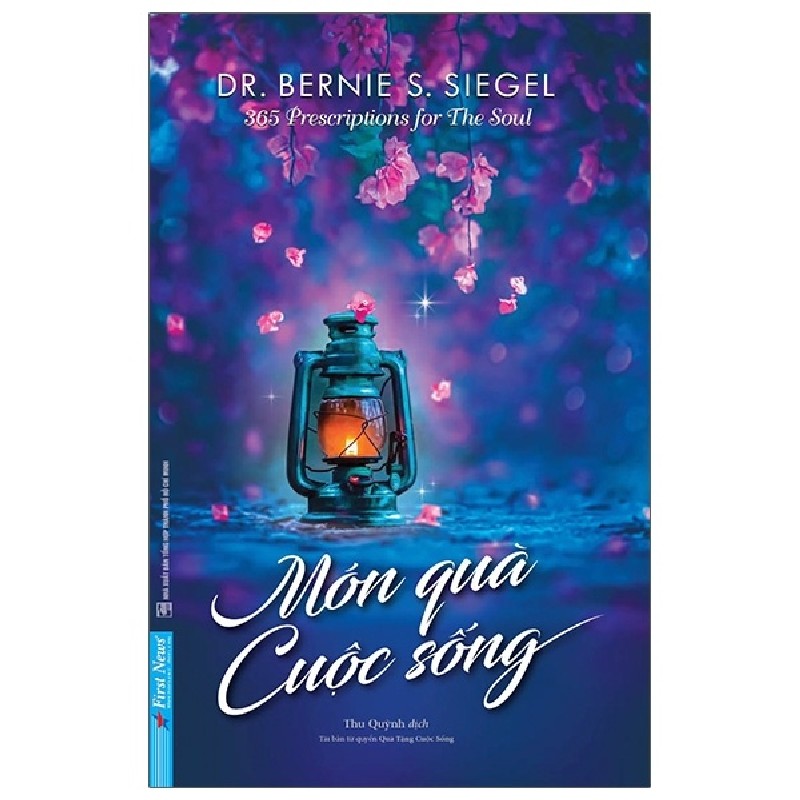 Món Quà Cuộc Sống - Dr. Bernie S. Siegel [LK] 1028