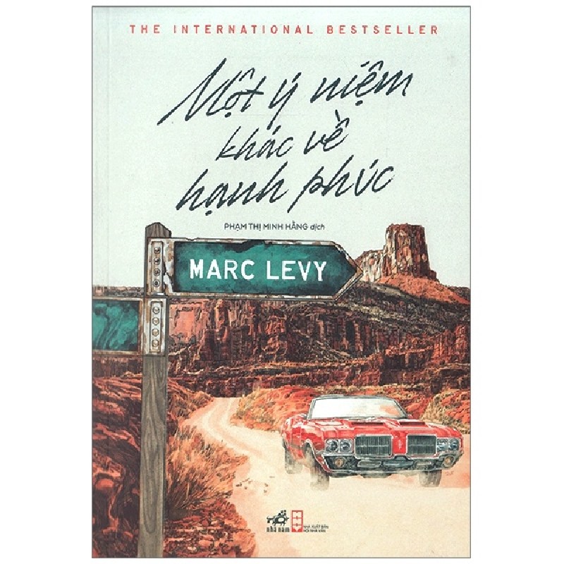 [SÁCH CŨ HCM] Một Ý Niệm Khác Về Hạnh Phúc (Tái Bản 2015) - Marc Levy 1501