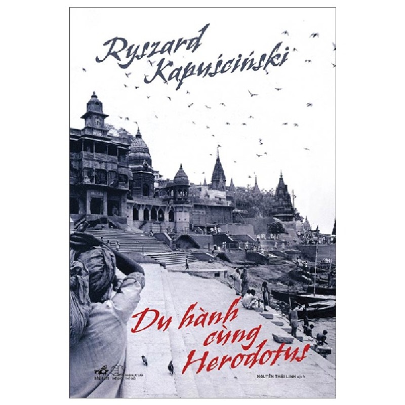 Du hành cùng Herodotus - Ryszard Kapuściński [HCM] 2057