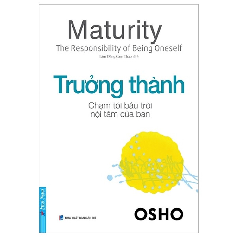 OSHO - Trưởng Thành - Chạm Tới Bầu Trời Nội Tâm Của Bạn (Tái Bản 2022) [LK] 1181